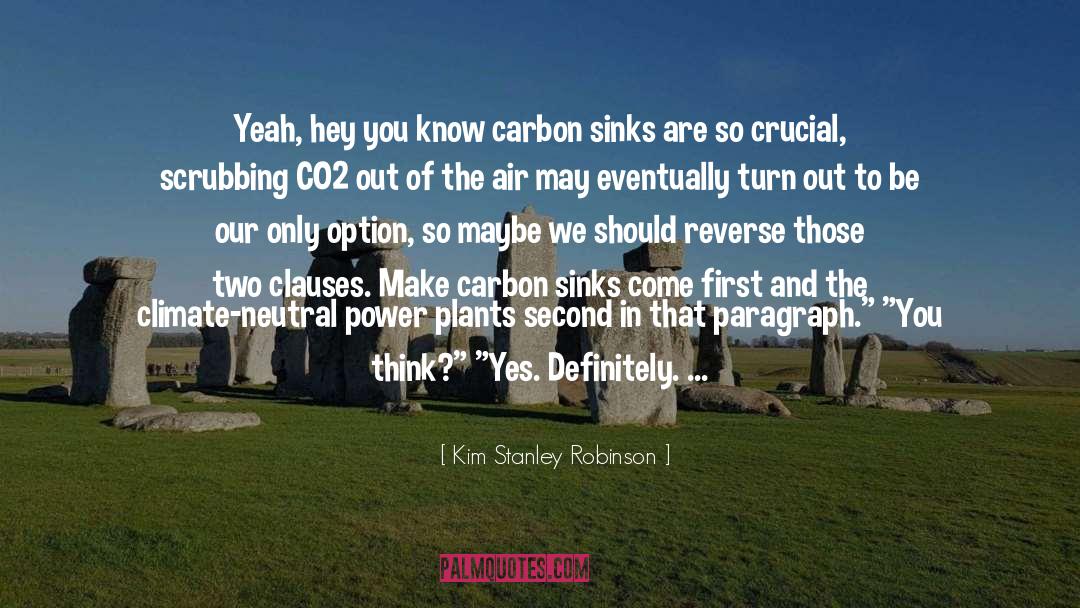 Co2 quotes by Kim Stanley Robinson