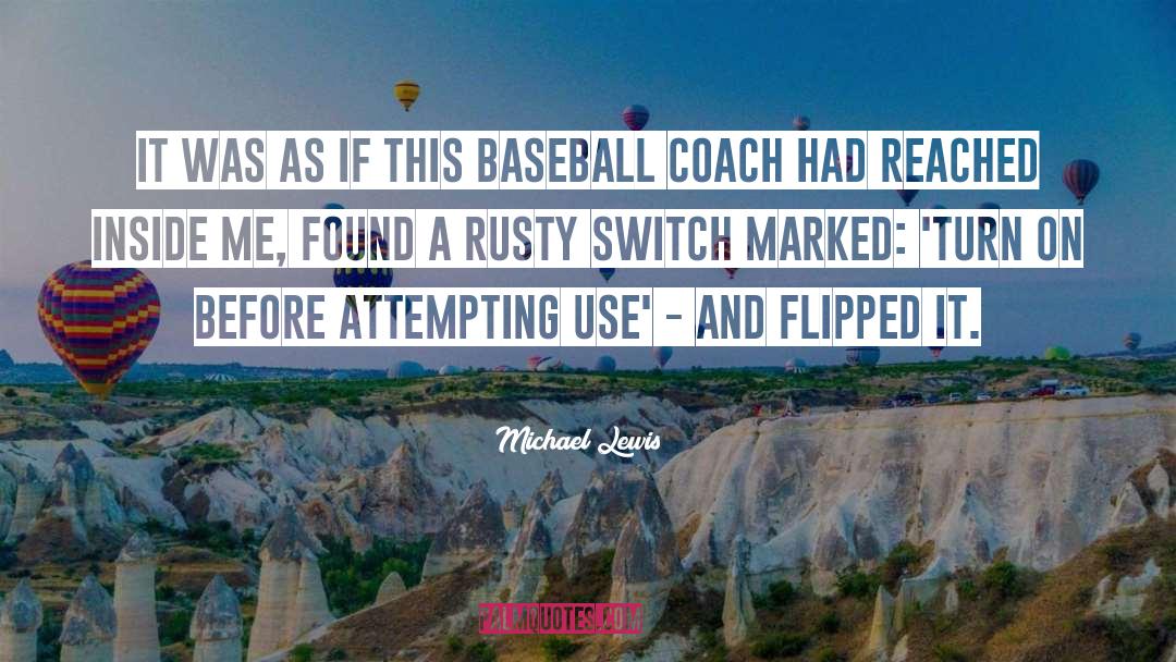 Coach Hedge quotes by Michael Lewis