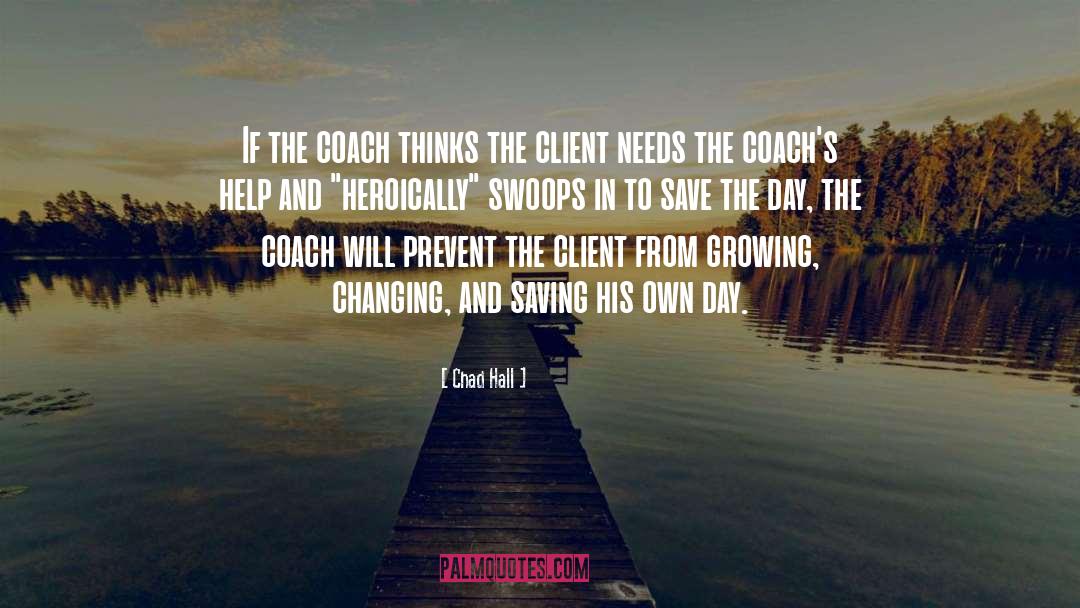 Coach Wayne quotes by Chad Hall