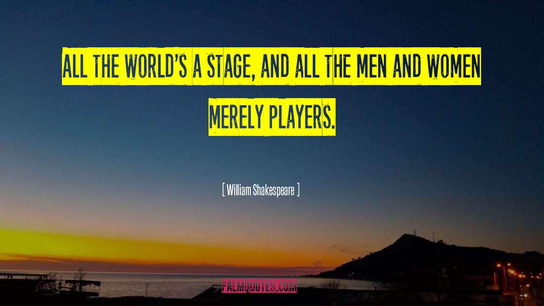 Coaches And Players quotes by William Shakespeare