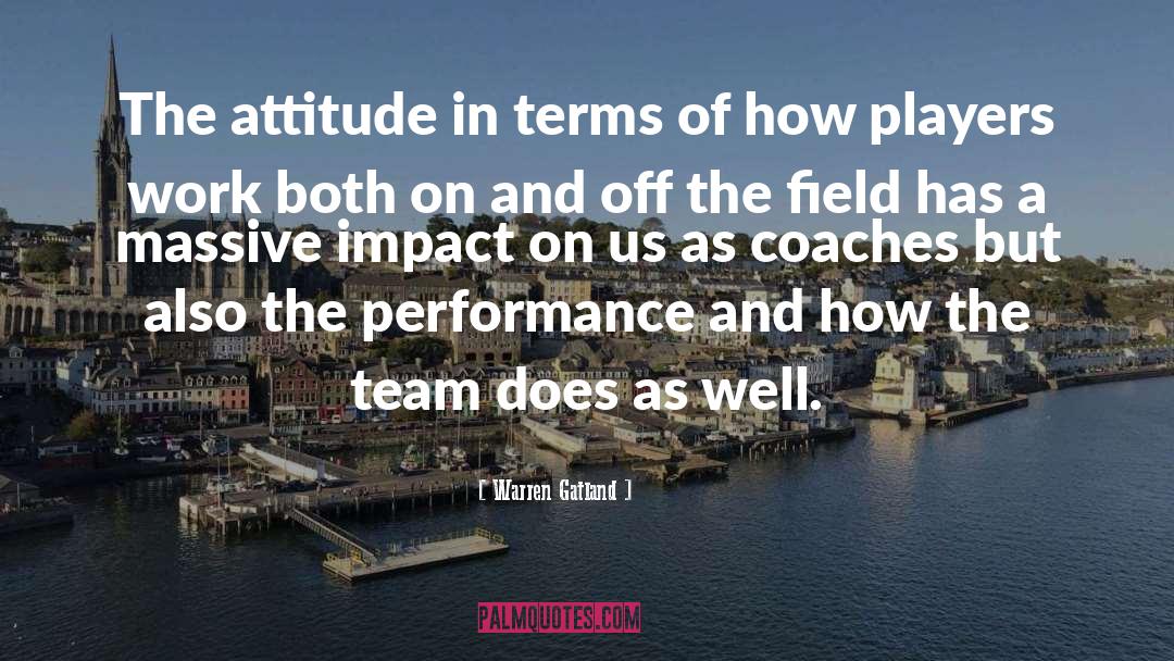 Coaches quotes by Warren Gatland