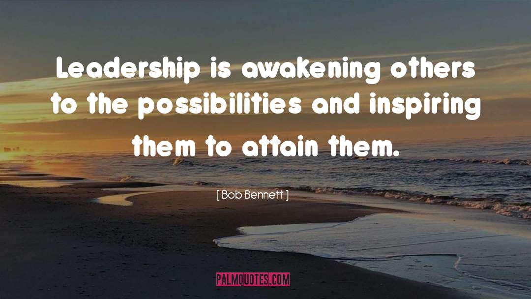 Coaching And Leadership quotes by Bob Bennett