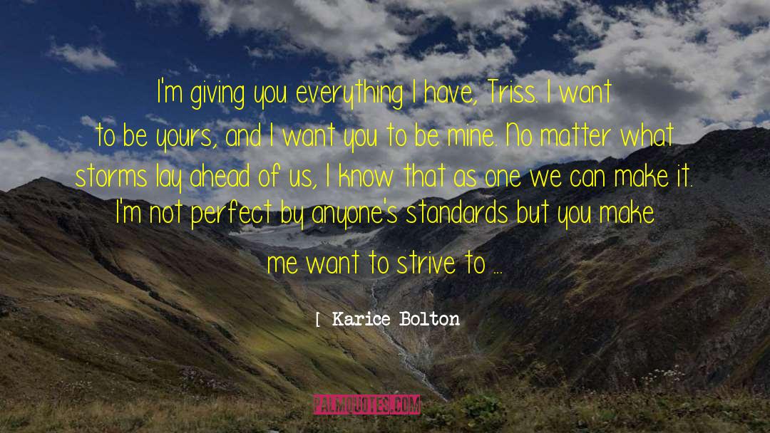 Coaching Best Standards quotes by Karice Bolton