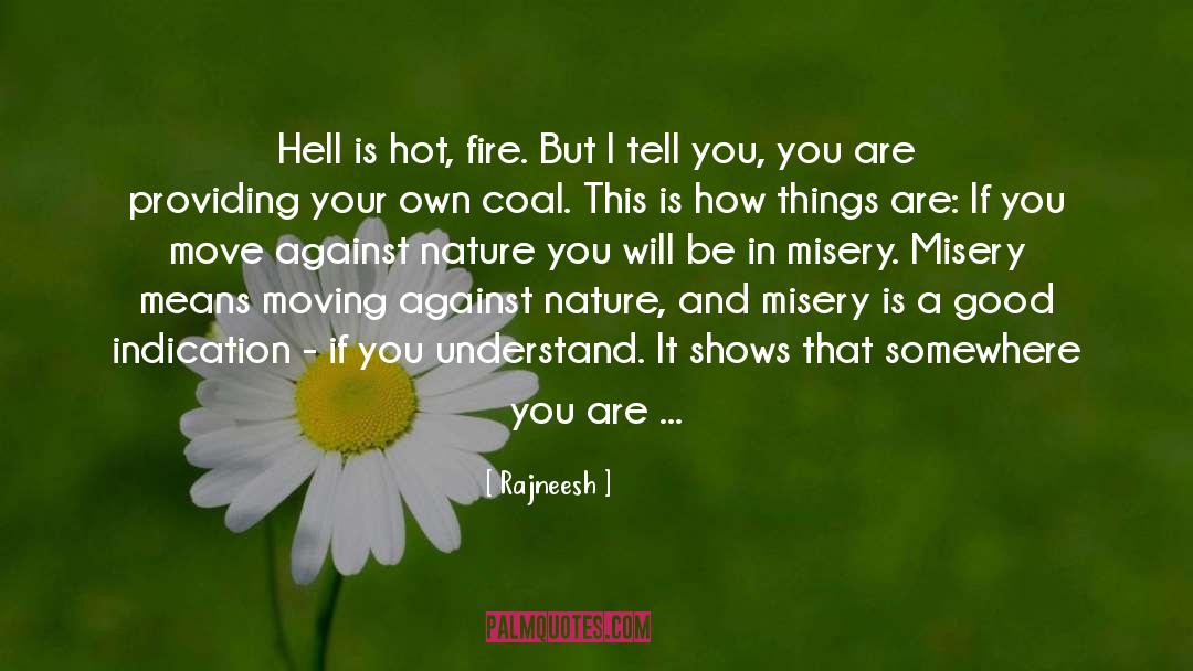 Coal Fire Cream quotes by Rajneesh