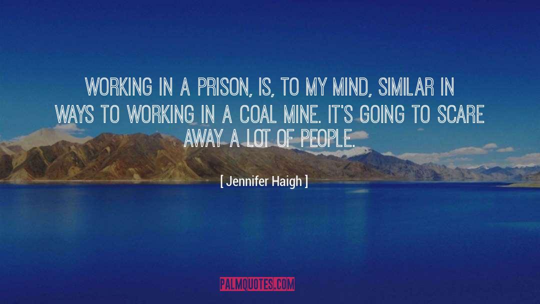 Coal Mine quotes by Jennifer Haigh