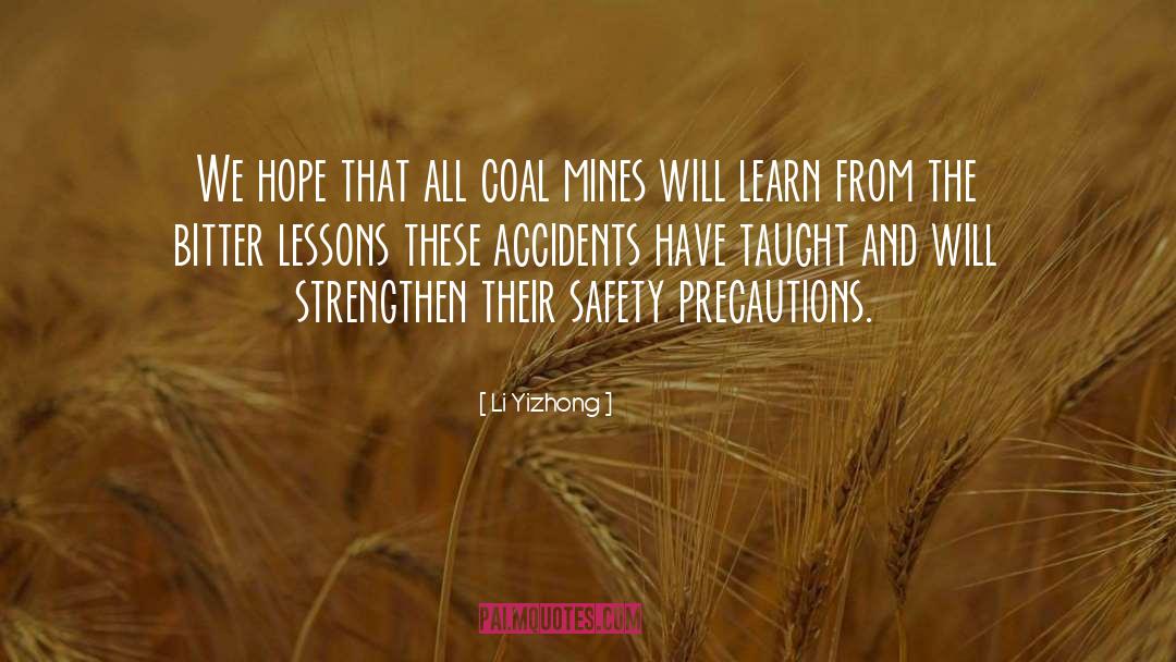 Coal Miners quotes by Li Yizhong