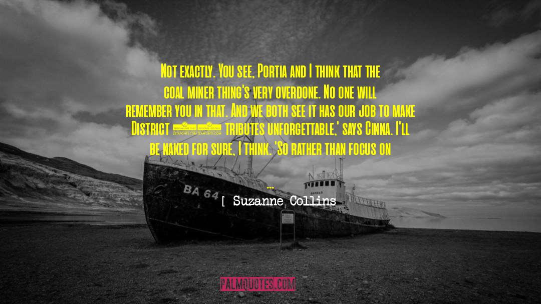 Coal Mining quotes by Suzanne Collins