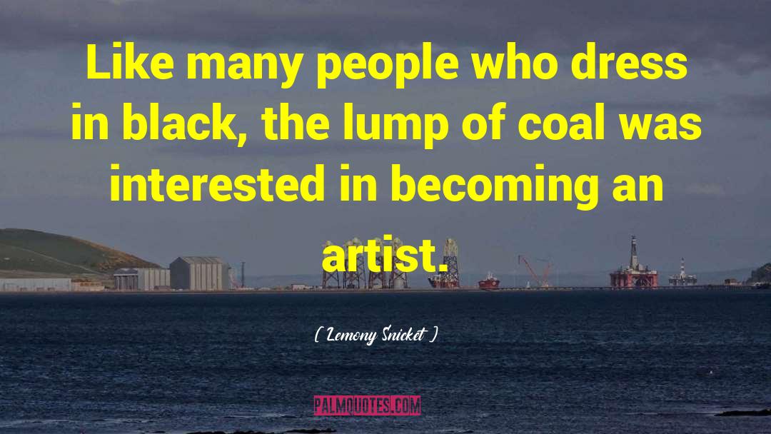 Coal Mining quotes by Lemony Snicket