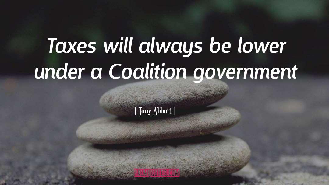 Coalitions quotes by Tony Abbott
