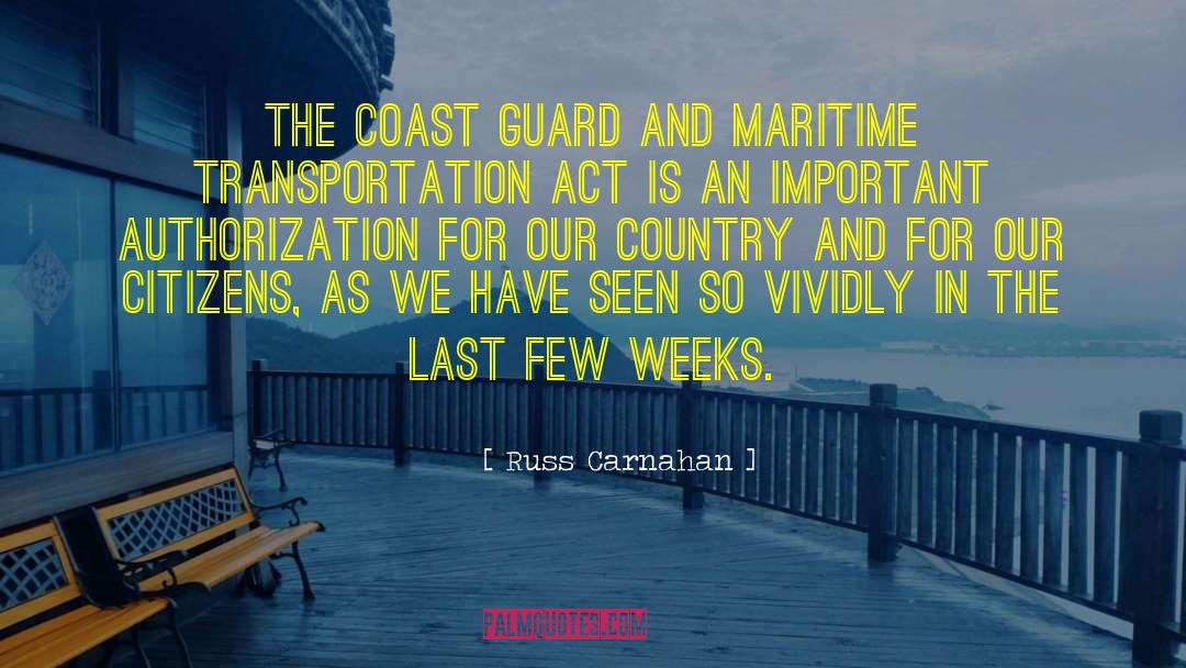 Coast Guard quotes by Russ Carnahan