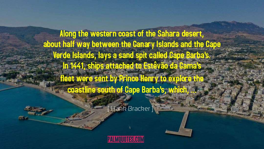 Coast Of Africa quotes by Hank Bracker