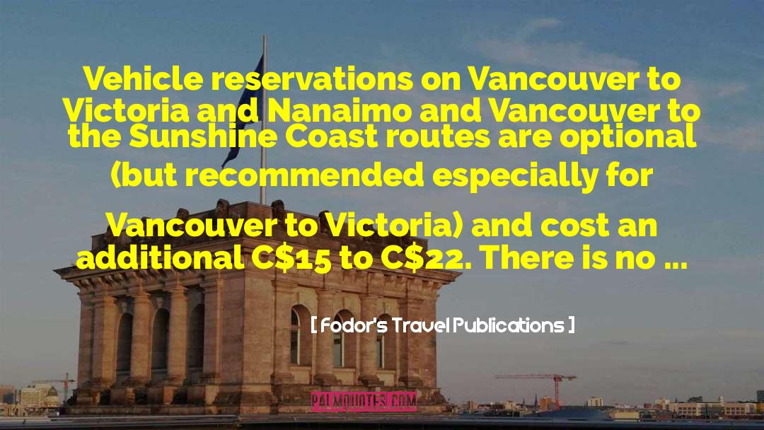 Coast quotes by Fodor's Travel Publications