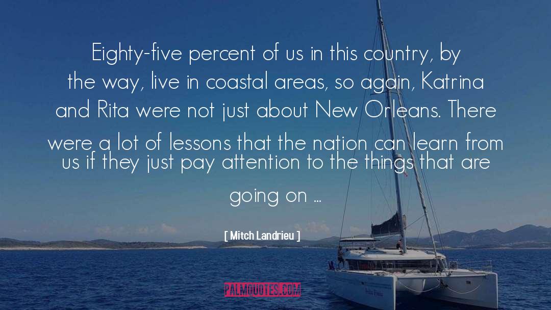 Coastal quotes by Mitch Landrieu