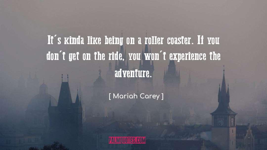 Coaster quotes by Mariah Carey