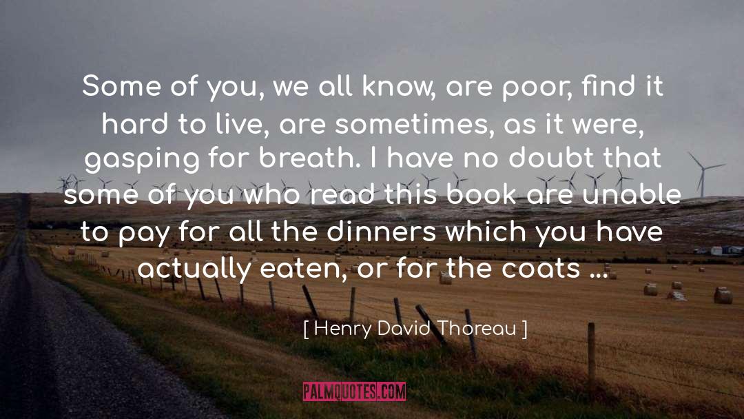 Coats quotes by Henry David Thoreau