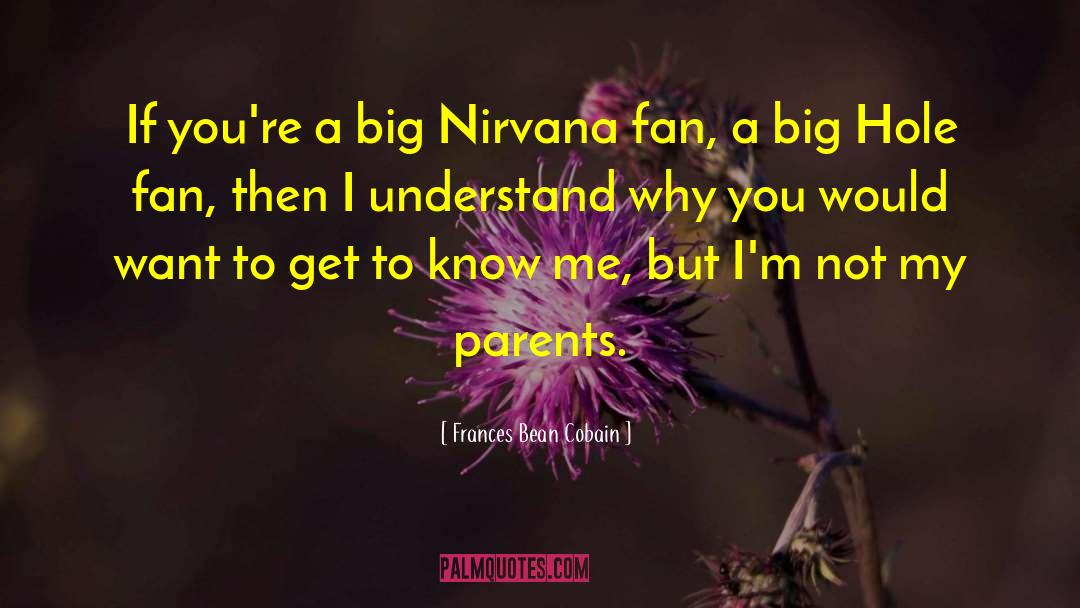 Cobain quotes by Frances Bean Cobain
