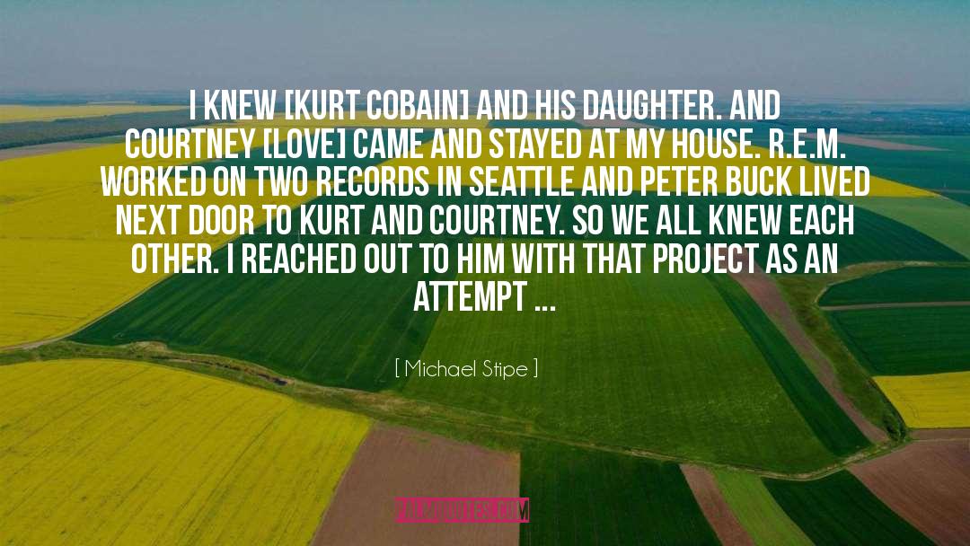 Cobain quotes by Michael Stipe