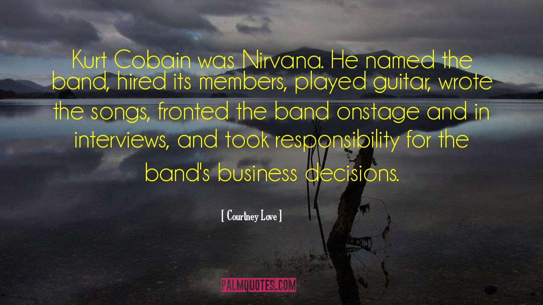 Cobain quotes by Courtney Love