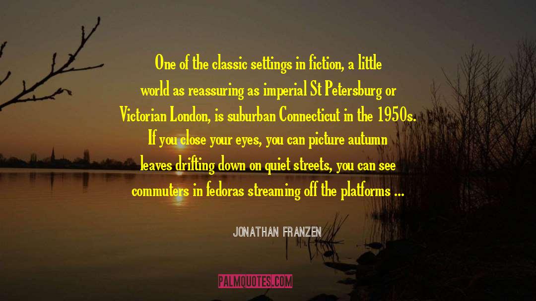 Cobbled Streets quotes by Jonathan Franzen