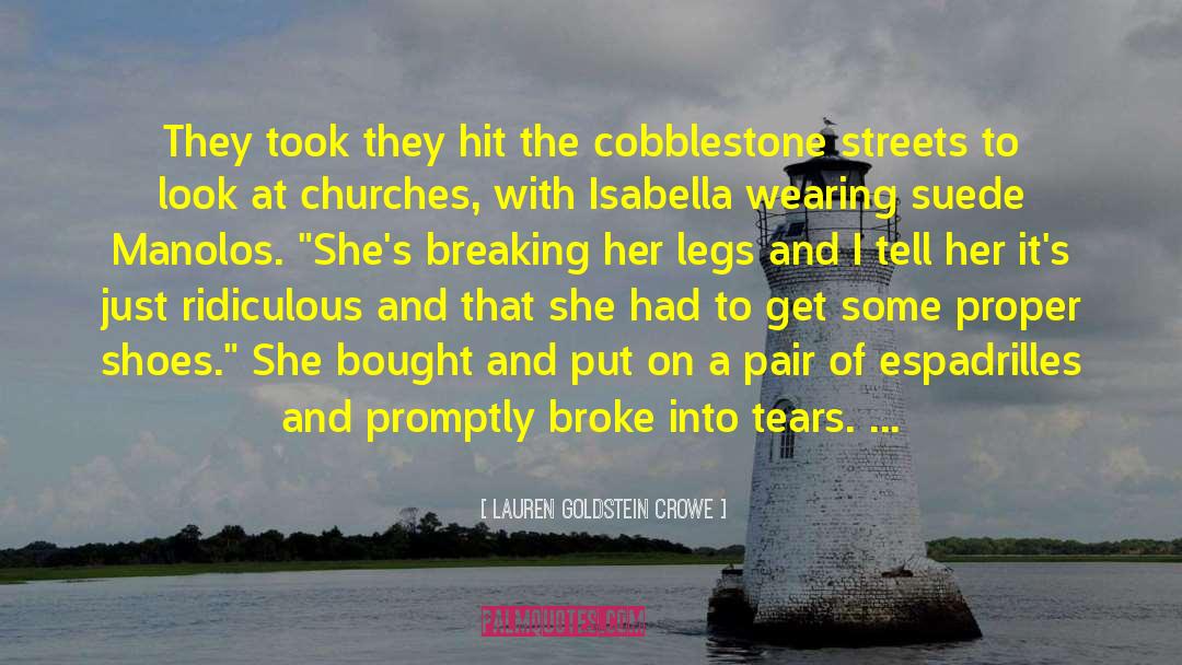 Cobblestone Streets quotes by Lauren Goldstein Crowe