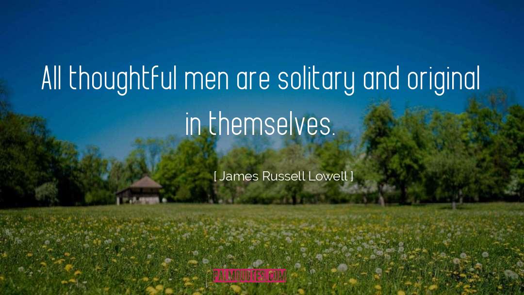 Cobblestones Lowell quotes by James Russell Lowell