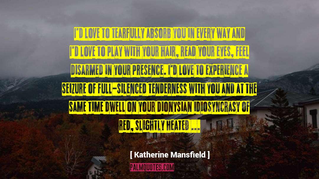 Cobweb Hair quotes by Katherine Mansfield