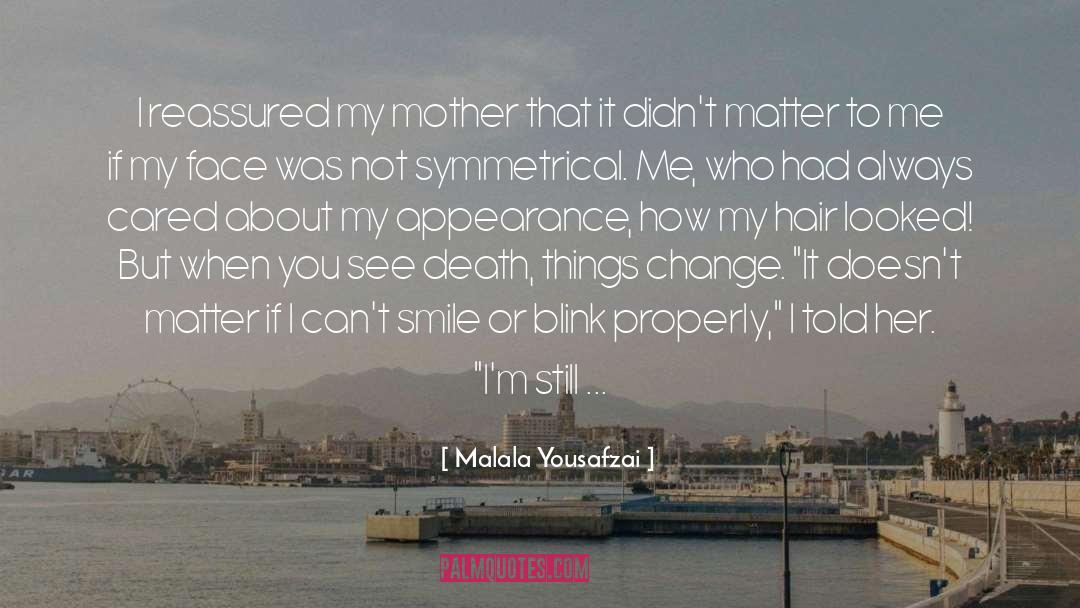 Cobweb Hair quotes by Malala Yousafzai