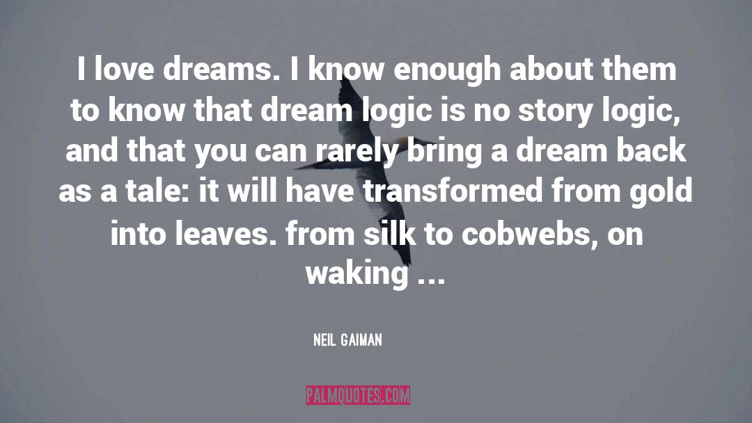 Cobwebs quotes by Neil Gaiman