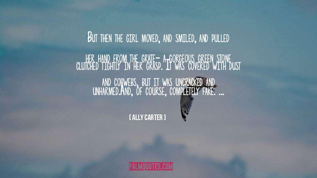 Cobwebs quotes by Ally Carter
