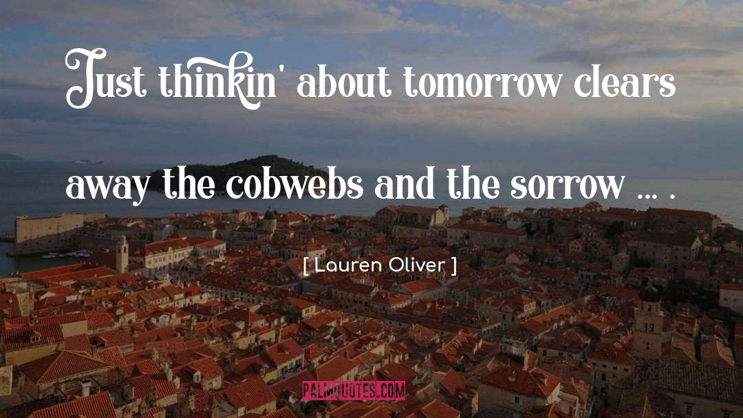 Cobwebs quotes by Lauren Oliver