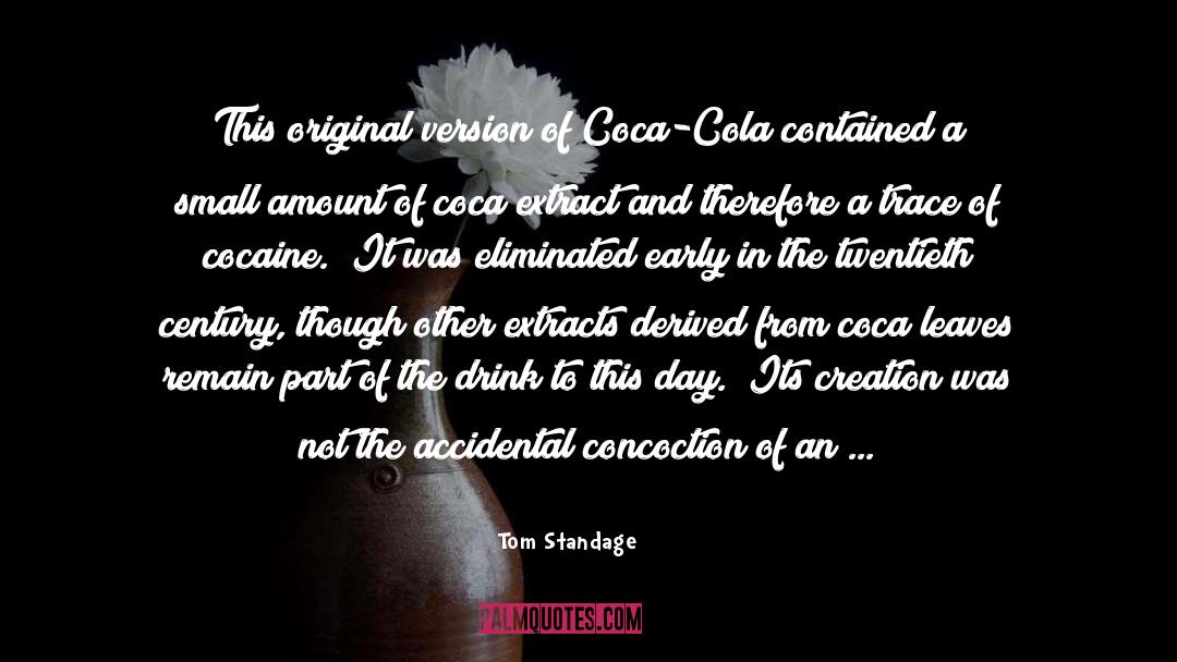 Coca Cola quotes by Tom Standage