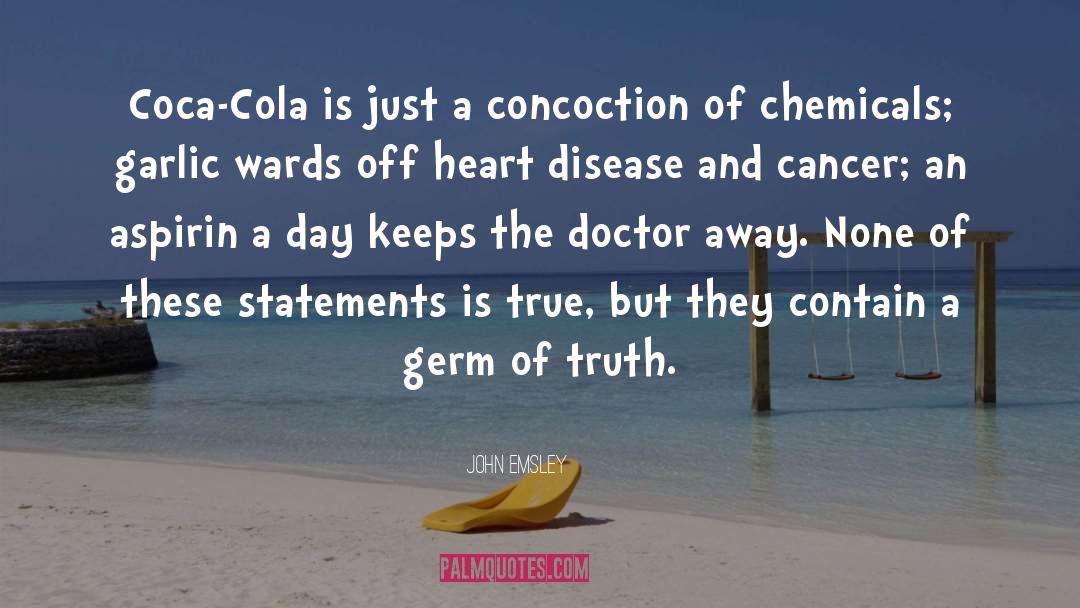 Coca Cola quotes by John Emsley