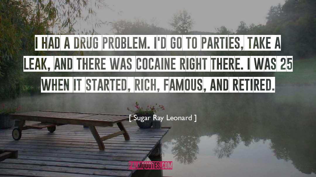 Cocaine quotes by Sugar Ray Leonard
