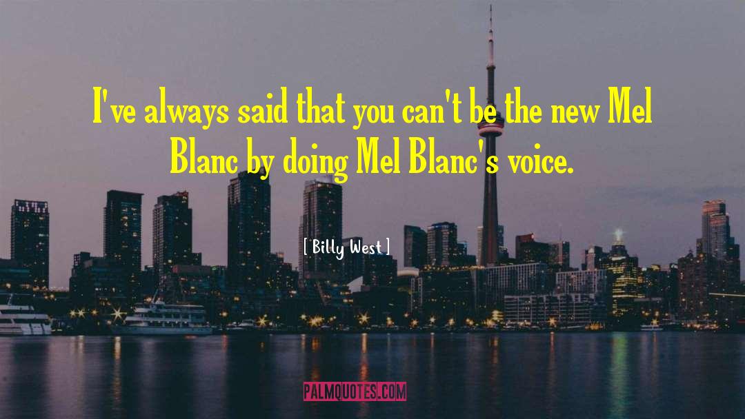 Cochons Blanc quotes by Billy West