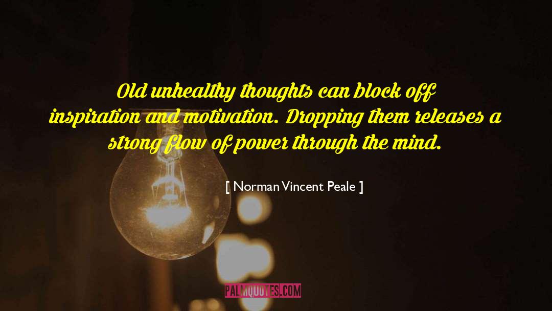 Cock Block quotes by Norman Vincent Peale