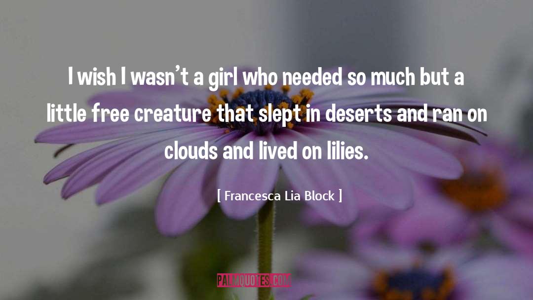 Cock Block quotes by Francesca Lia Block