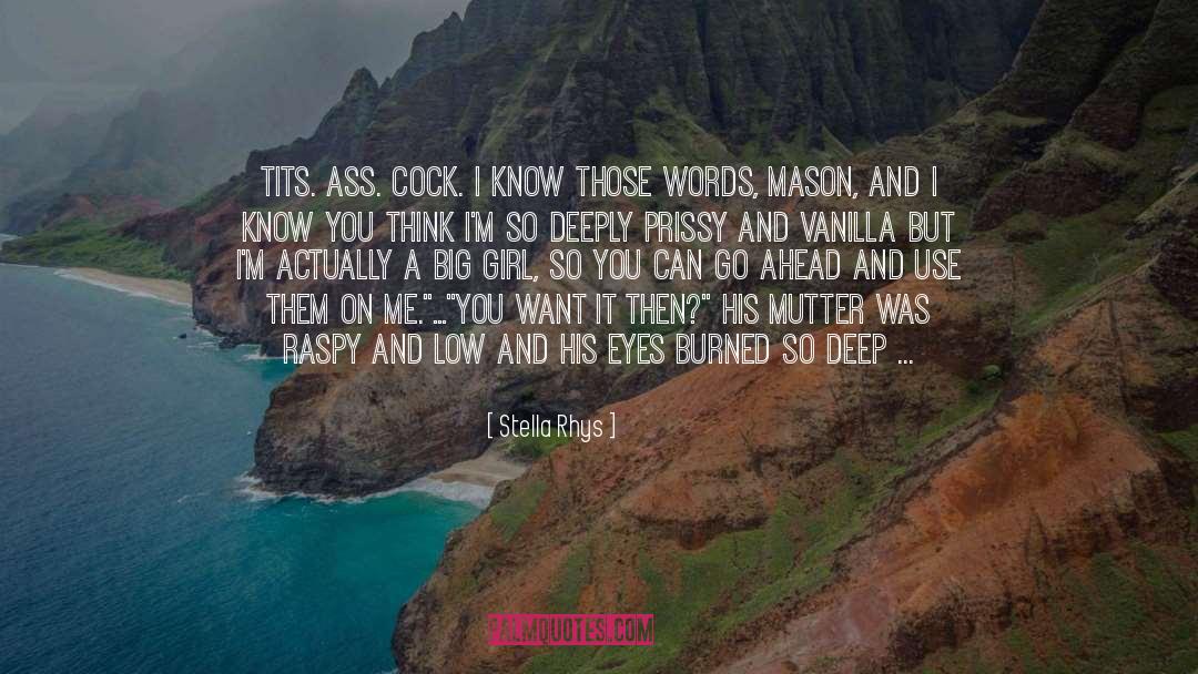 Cock quotes by Stella Rhys