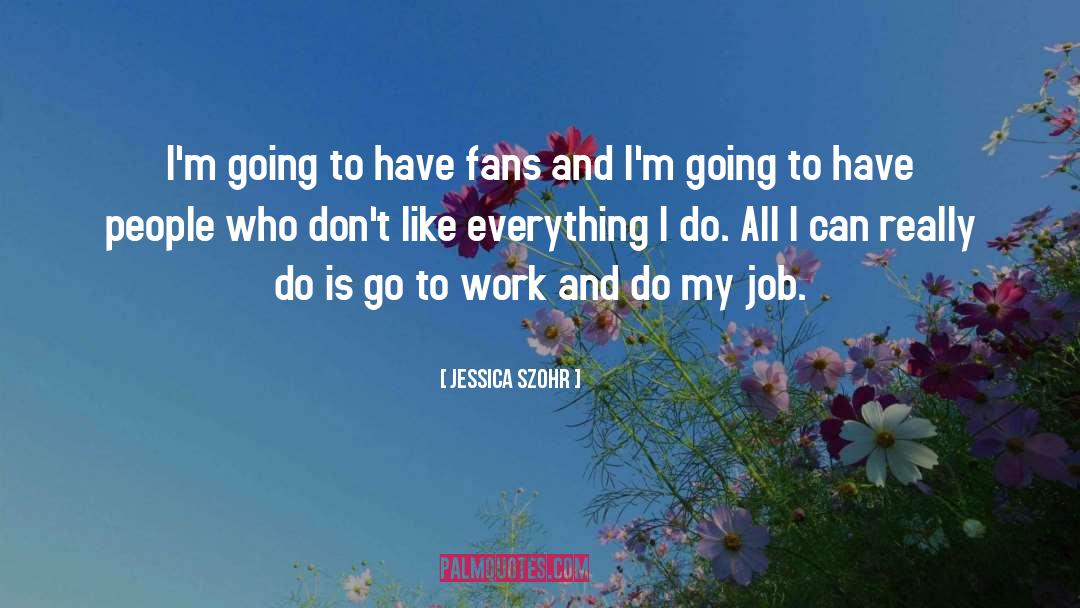 Cockeyed People quotes by Jessica Szohr