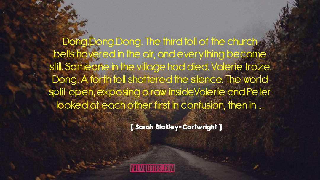 Cockington Village quotes by Sarah Blakley-Cartwright
