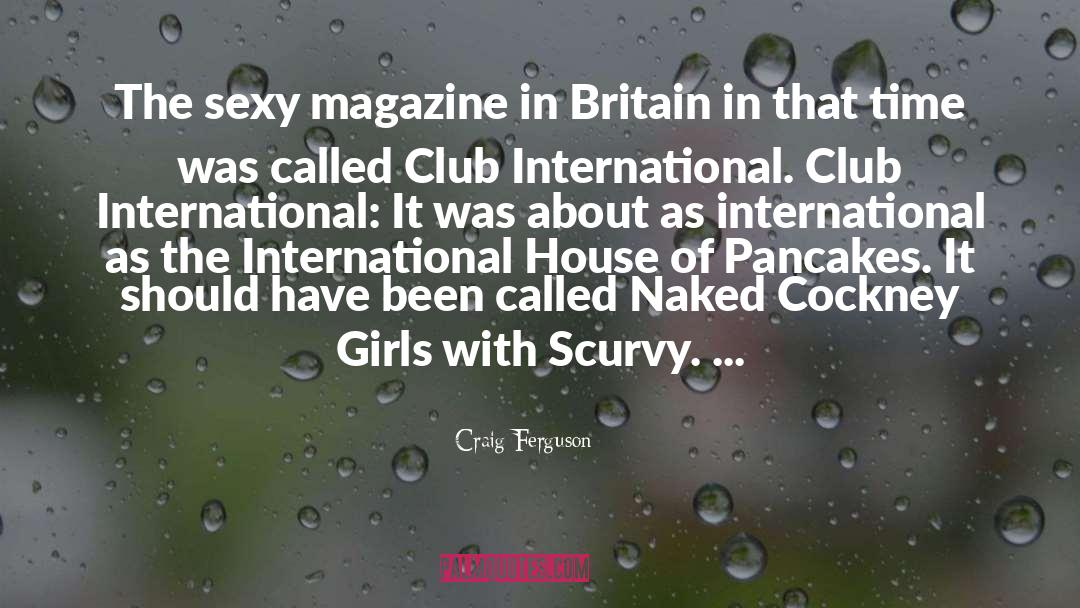 Cockney quotes by Craig Ferguson