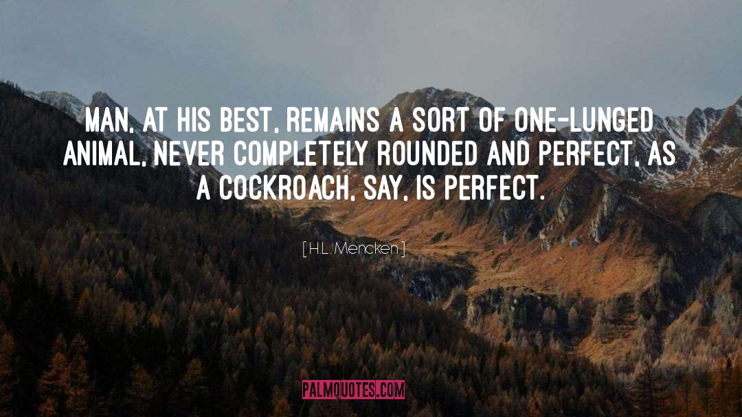 Cockroach quotes by H.L. Mencken