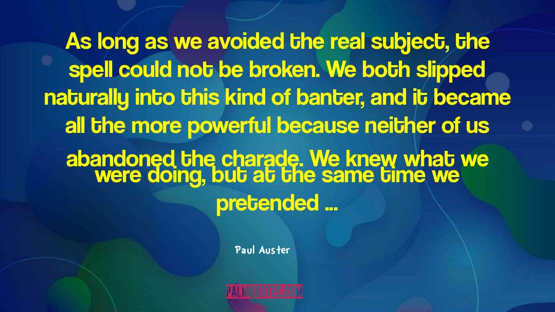 Cocktail Banter quotes by Paul Auster