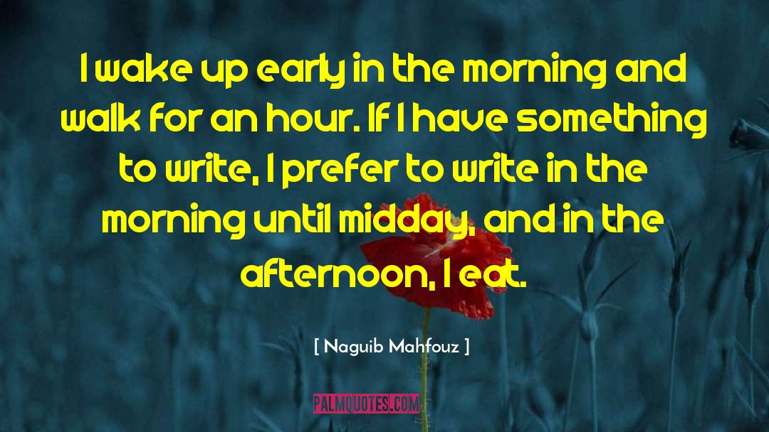 Cocktail Hour quotes by Naguib Mahfouz