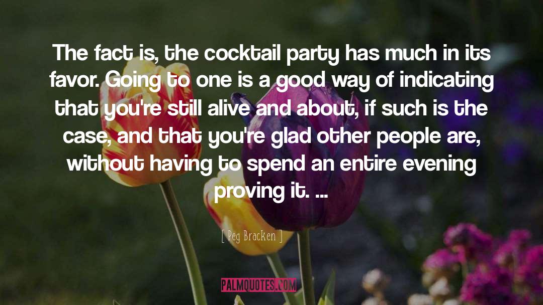 Cocktail Parties quotes by Peg Bracken