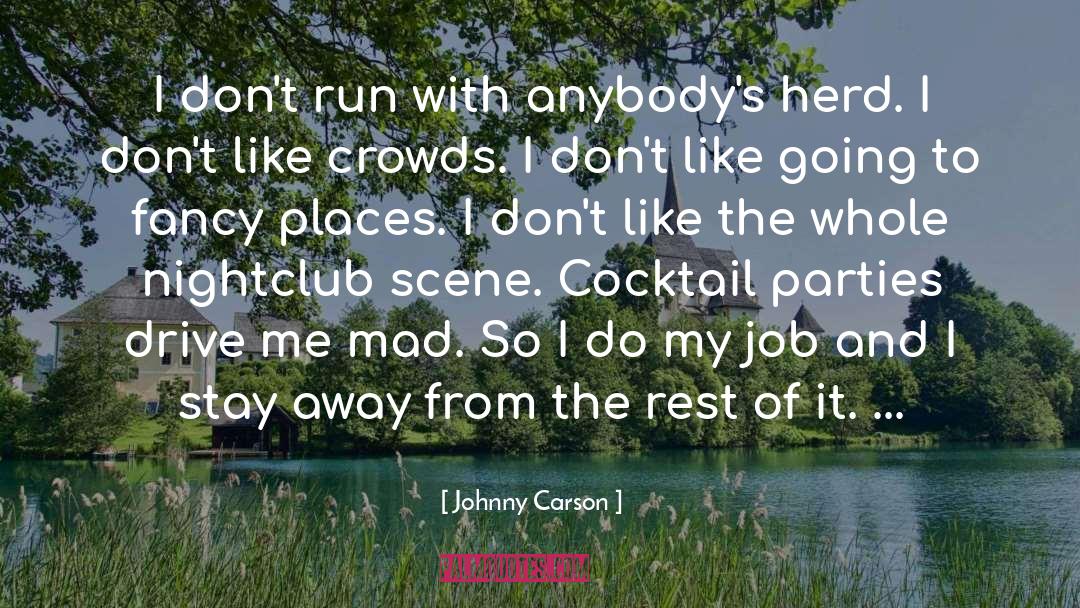 Cocktail Parties quotes by Johnny Carson