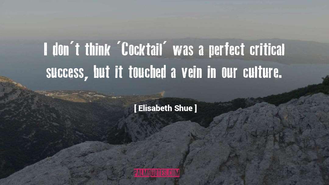 Cocktail quotes by Elisabeth Shue