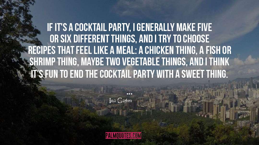 Cocktail quotes by Ina Garten