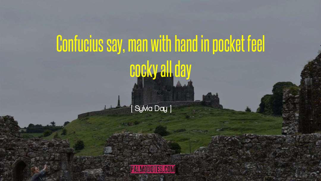 Cocky Quote quotes by Sylvia Day