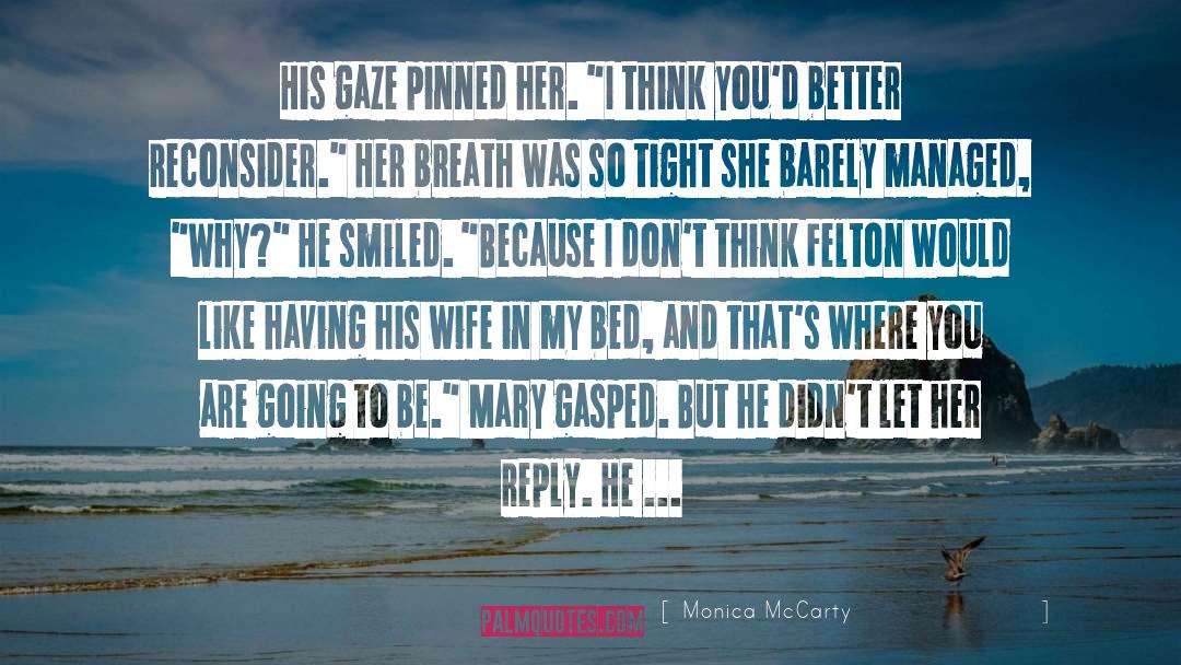 Cocky quotes by Monica McCarty