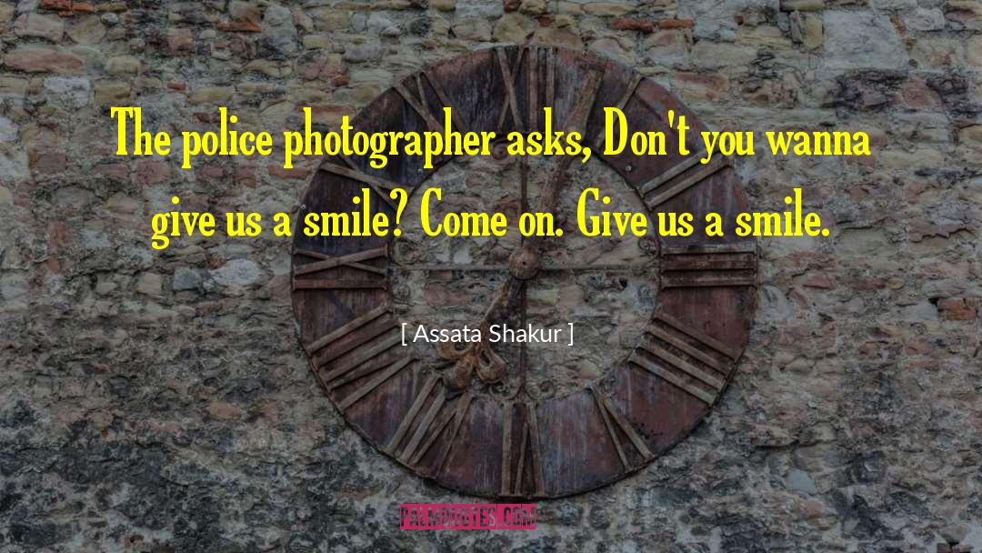 Cocky Smile quotes by Assata Shakur